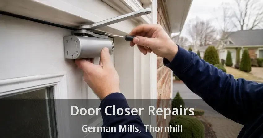 Door Closer Repairs German Mills, Thornhill - ON