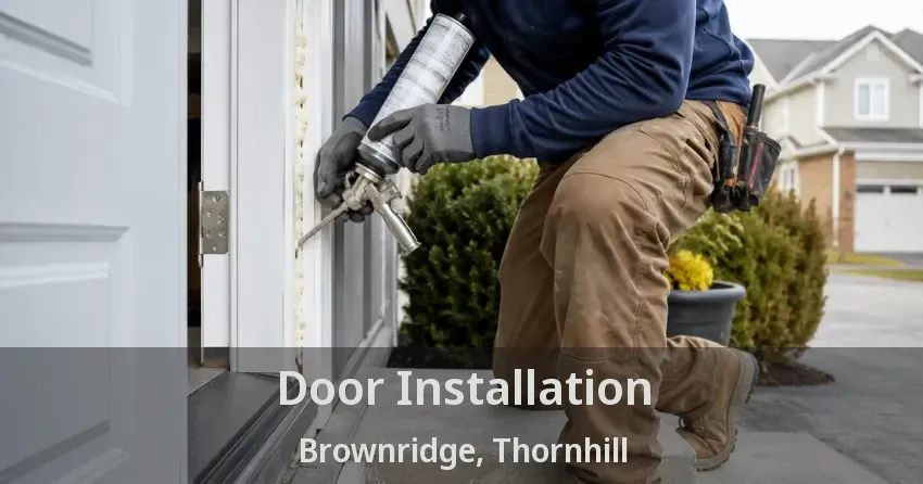 Door Installation Brownridge, Thornhill - ON