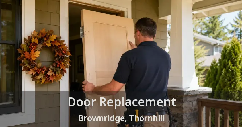 Door Replacement Brownridge, Thornhill - ON