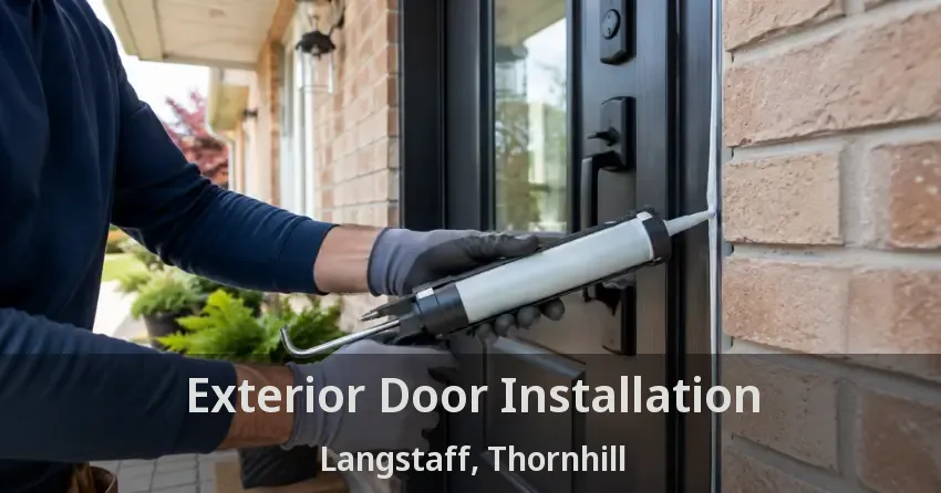 Exterior Door Installation Langstaff, Thornhill - ON